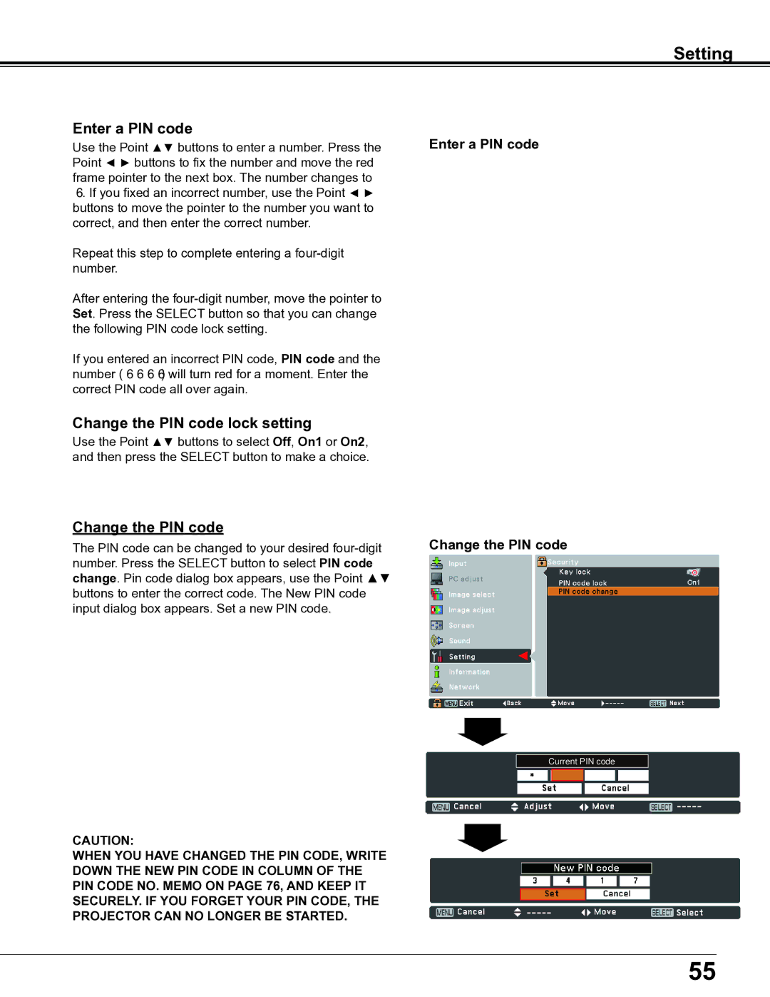 Sanyo PLC-XE34 owner manual Change the PIN code lock setting, Enter a PIN code Change the PIN code 